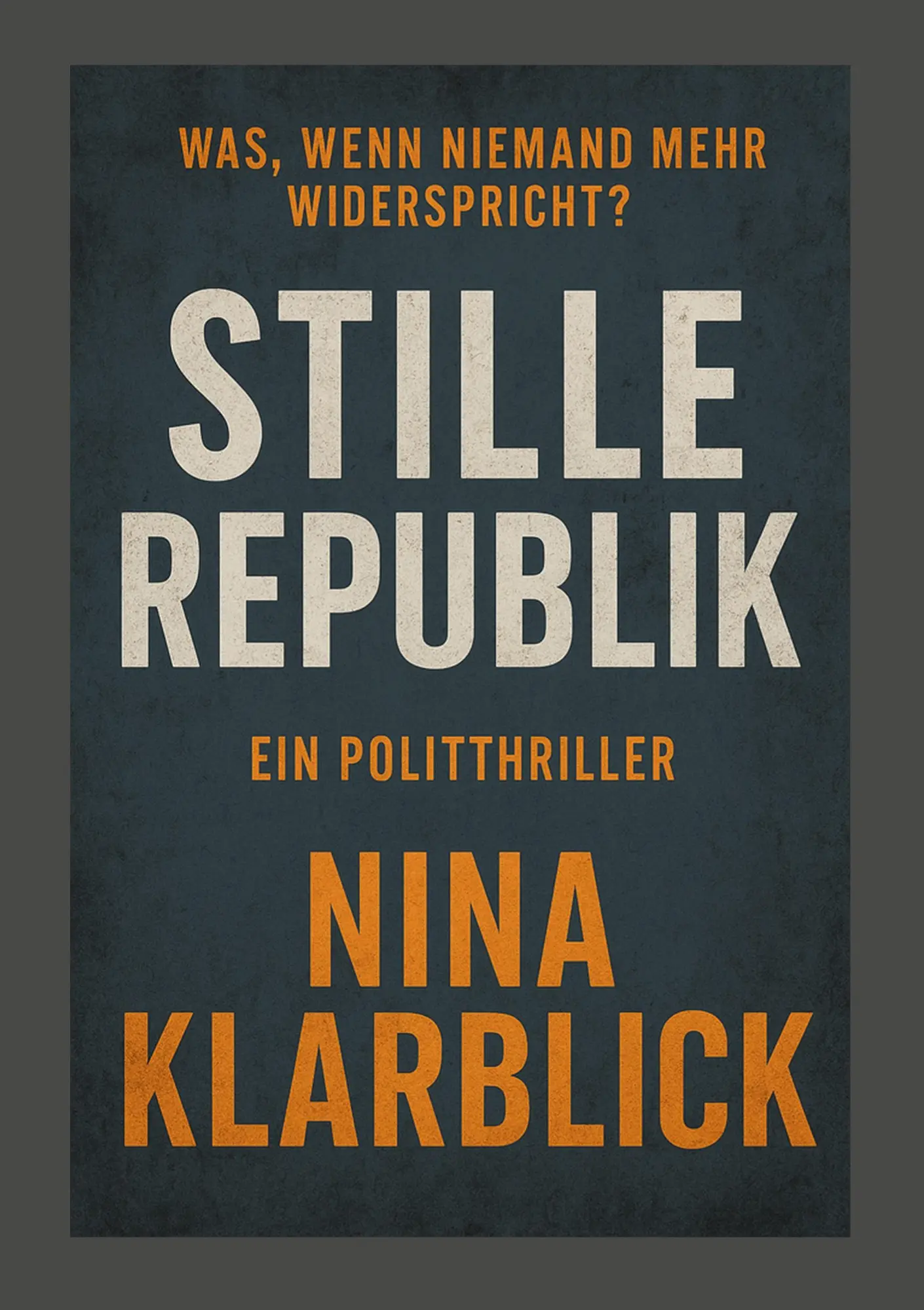 Cover: 9783819233814 | Stille Republik | Was, wenn niemand mehr widerspricht? | Klarblick
