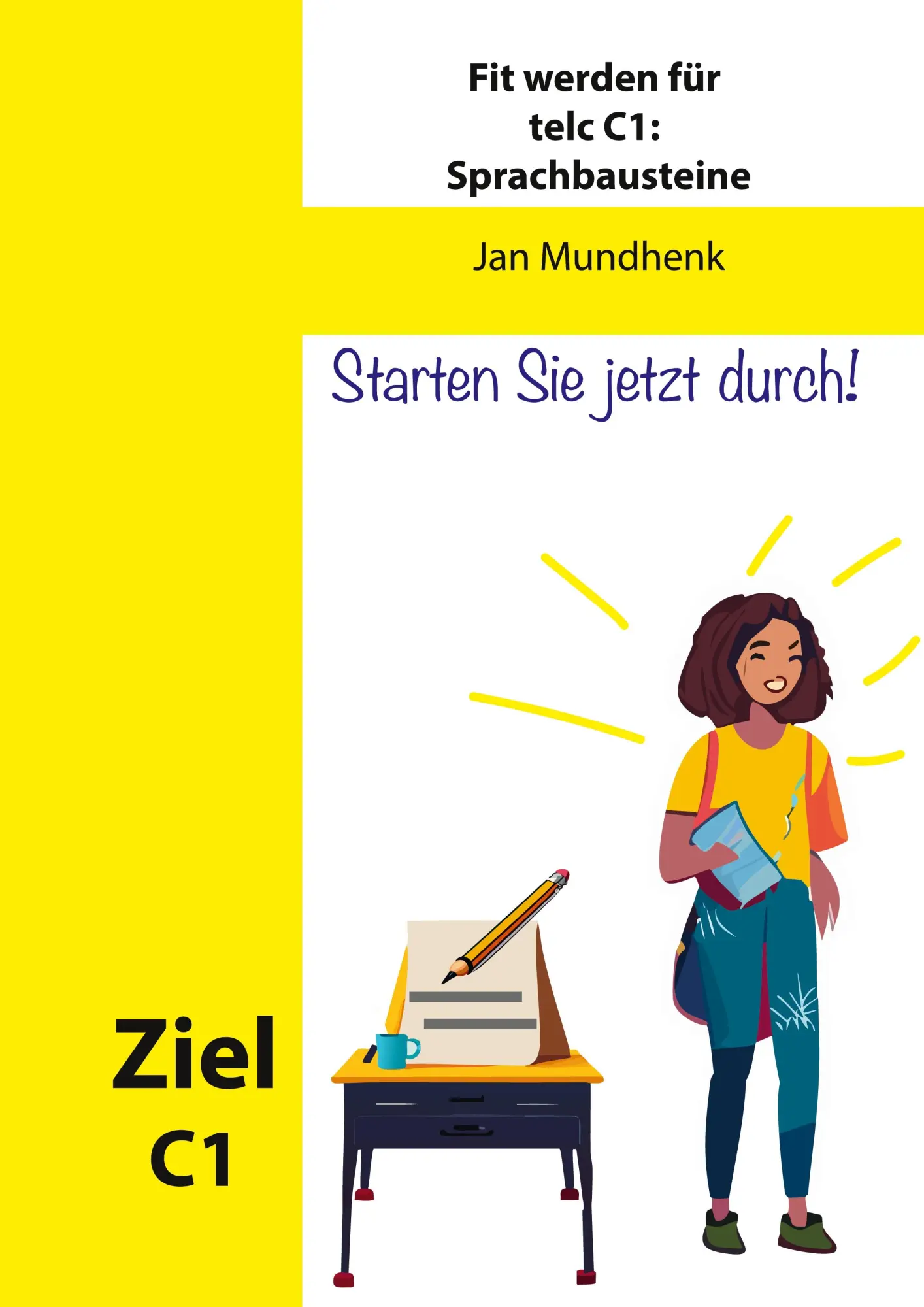 Cover: 9783844813814 | Fit werden für telc Deutsch C1: Sprachbausteine | Jan Mundhenk | Buch