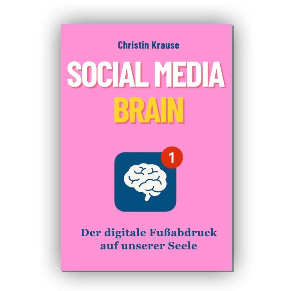 Cover: 9783989383814 | Social Media Brain | Der digitale Fußabdruck auf unserer Seele | Buch