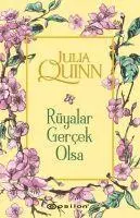 Cover: 9789944823814 | Rüyalar Gercek Olsa | Julia Quinn | Taschenbuch | Türkisch | 2019