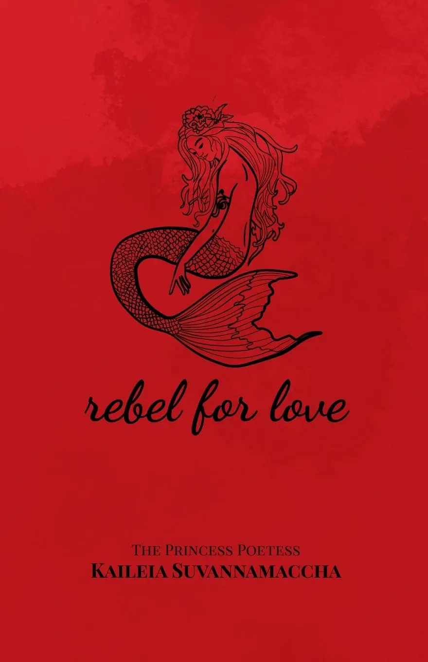Cover: 9798988883814 | Rebel For Love | Kaileia É. M. Suvannamaccha | Taschenbuch | Englisch