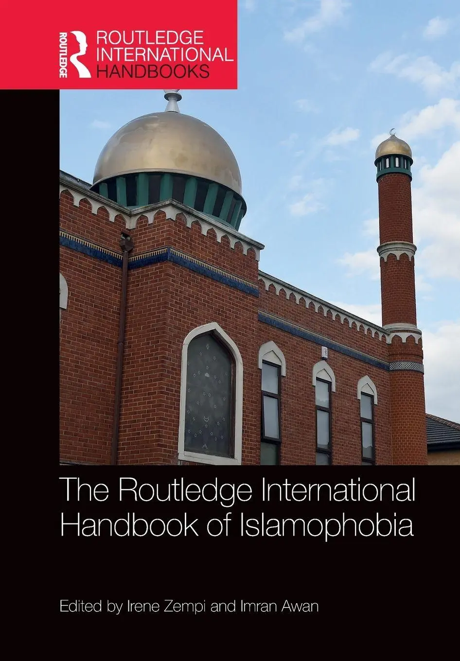Cover: 9780367783914 | The Routledge International Handbook of Islamophobia | Zempi (u. a.)