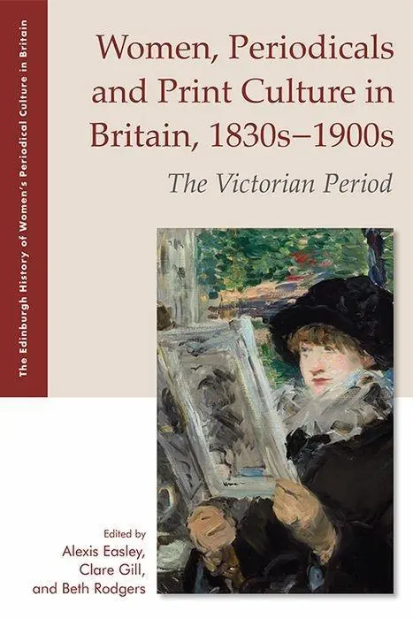 Cover: 9781474433914 | Women, Periodicals and Print Culture in Britain, 1830s-1900s | Buch