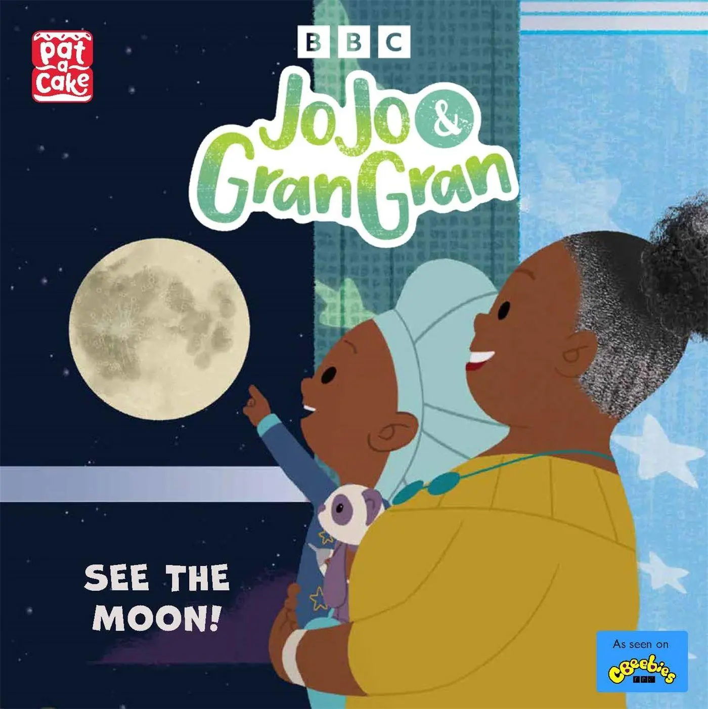 Cover: 9781526383914 | JoJo &amp; Gran Gran: See the Moon | Pat-A-Cake | Taschenbuch | Englisch