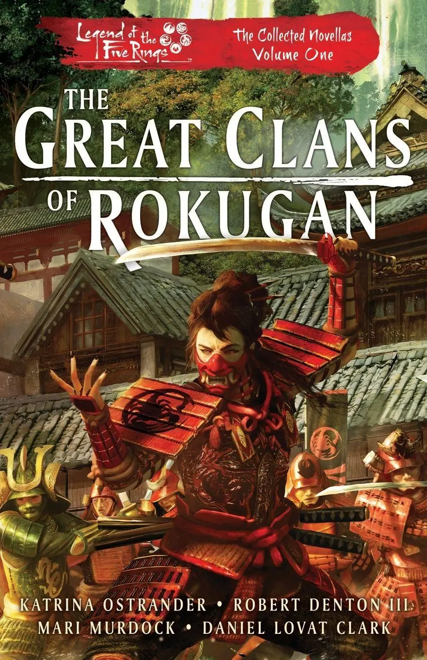 Cover: 9781839083914 | The Great Clans of Rokugan | The Collected Novellas Vol. 1 | Buch