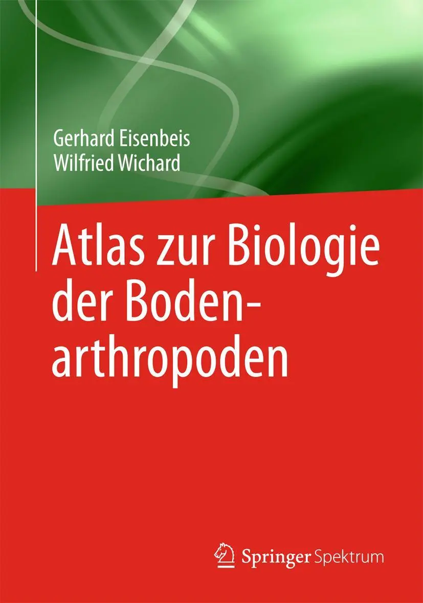 Cover: 9783642393914 | Atlas zur Biologie der Bodenarthropoden | Wilfried Wichard (u. a.)