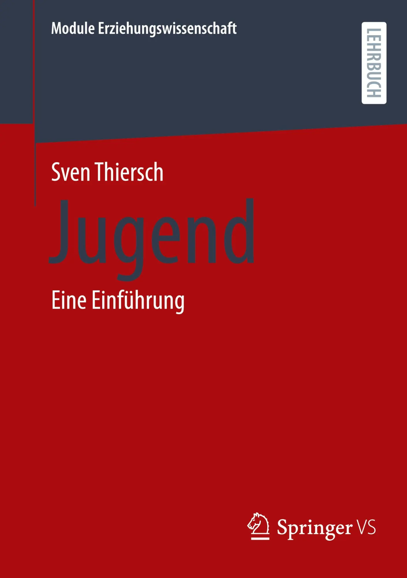 Cover: 9783658303914 | Jugend | Eine Einführung | Sven Thiersch | Taschenbuch | viii | 2025