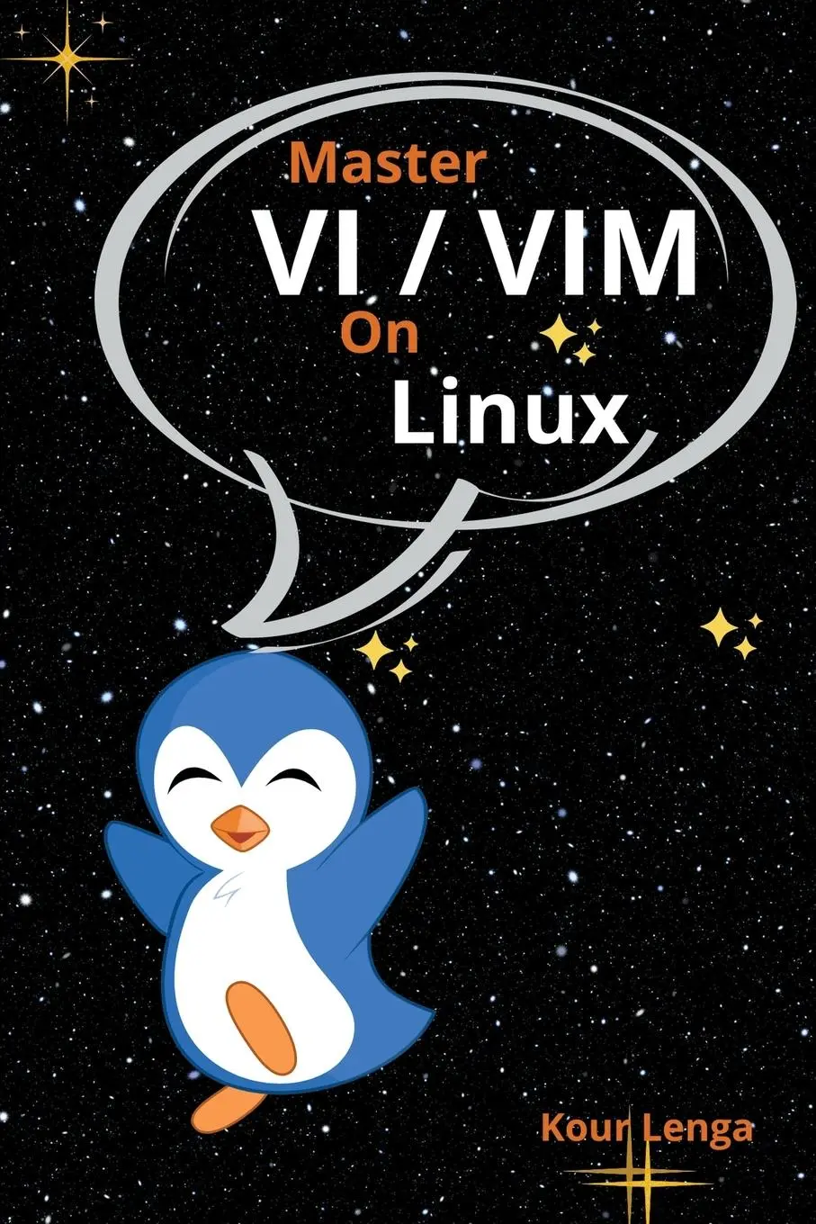 Cover: 9798223563914 | Master VI And Vim On Linux | Kour Lenga | Taschenbuch | Englisch