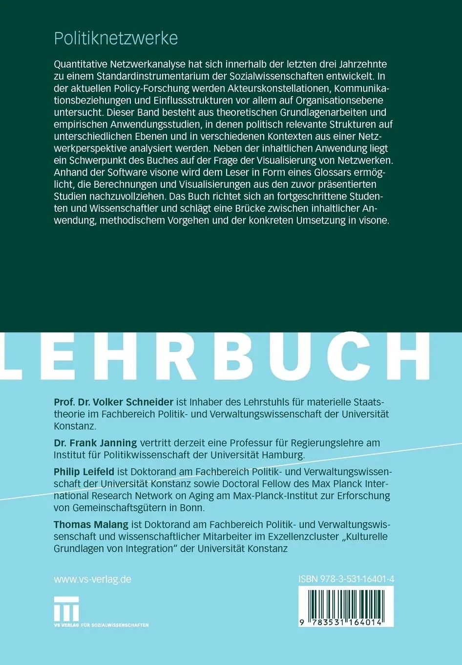 Rückseite: 9783531164014 | Politiknetzwerke | Modelle, Anwendungen und Visualisierungen | Buch