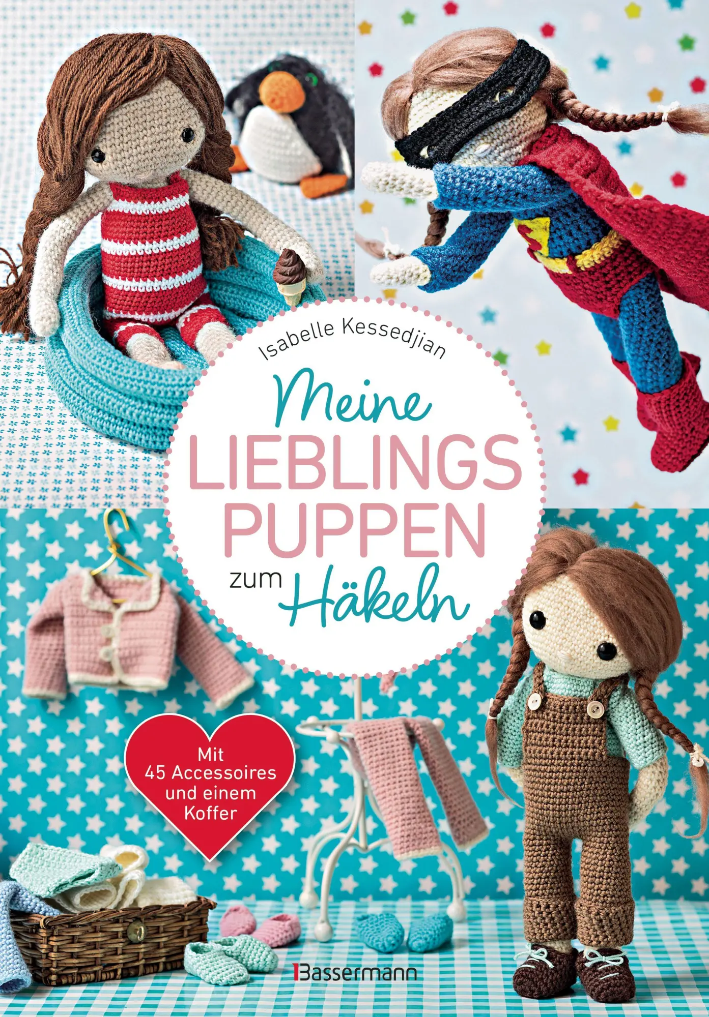 Cover: 9783809454014 | Meine Lieblingspuppen zum Häkeln - Mit 45 Accessoires und einem Koffer