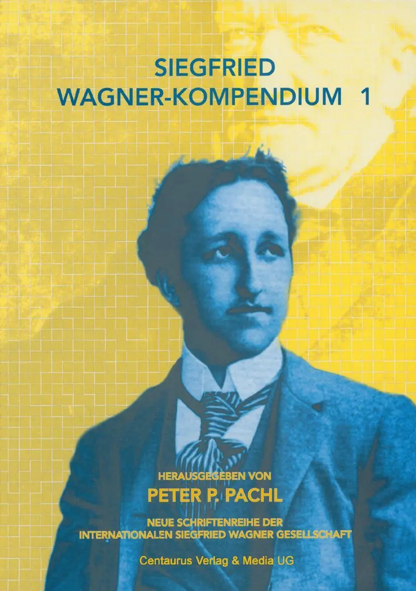 Cover: 9783825504014 | Siegfried Wagner-Kompendium I | Peter P. Pachl | Taschenbuch | viii