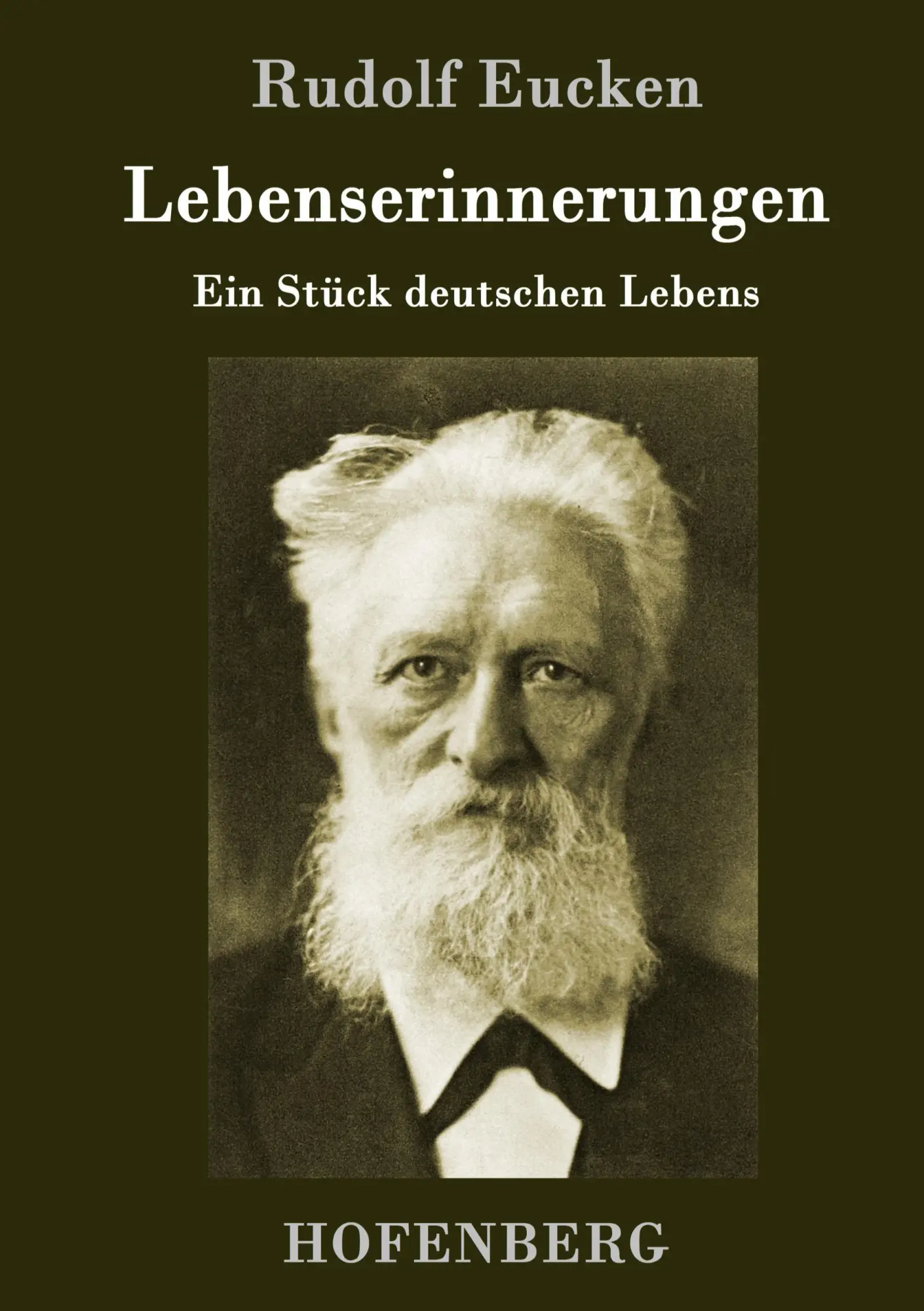 Cover: 9783843014014 | Lebenserinnerungen | Ein Stück deutschen Lebens | Rudolf Eucken | Buch