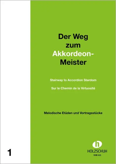 Cover: 4031659004114 | Der Weg zum Akkordeon-Meister 1 | Alfons Holzschuh | Broschüre