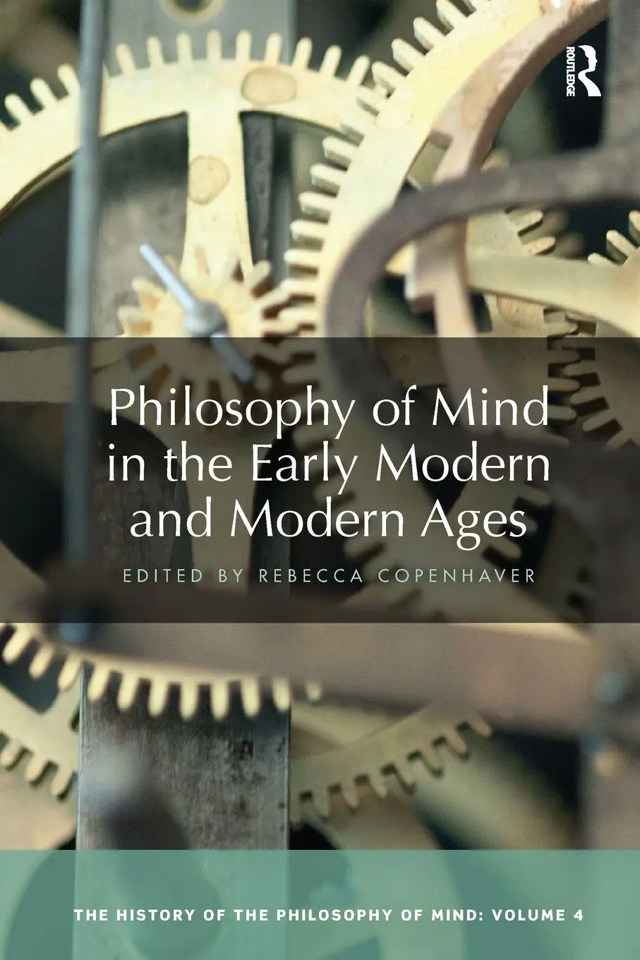 Cover: 9780367734114 | Philosophy of Mind in the Early Modern and Modern Ages | Copenhaver