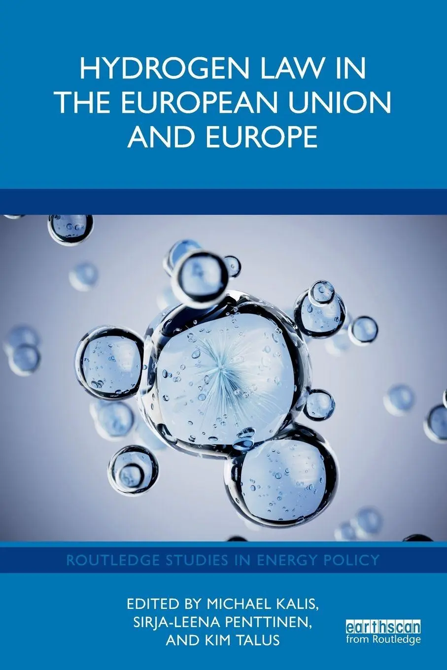 Cover: 9781041134114 | Hydrogen Law in the European Union and Europe | Kim Talus (u. a.)