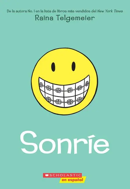 Cover: 9781546134114 | Sonríe (Smile) | Raina Telgemeier | Taschenbuch | Spanisch | 2024