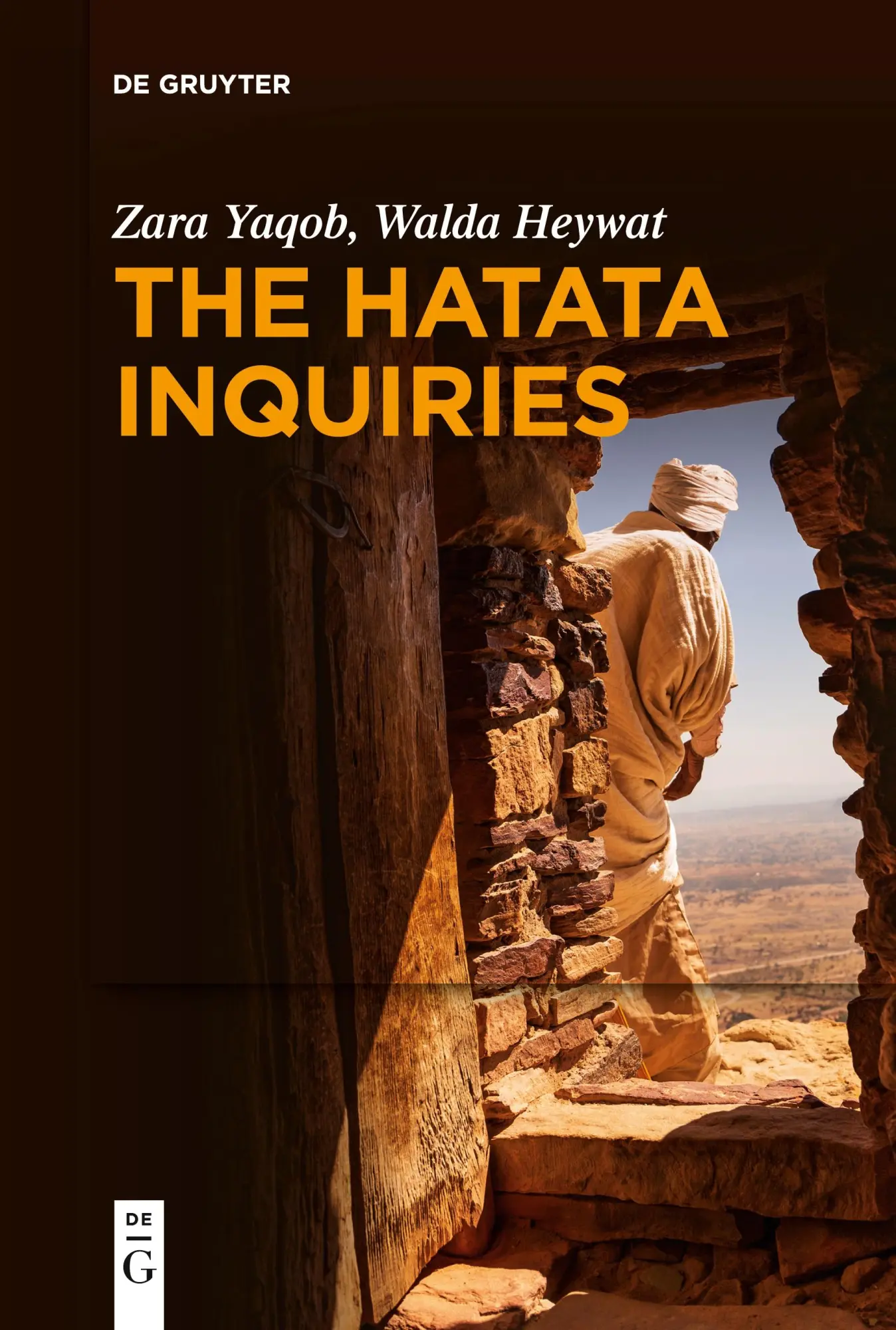 Cover: 9783112214114 | The Hatata Inquiries | Zara Yaqob (u. a.) | Taschenbuch | XXVII | 2025