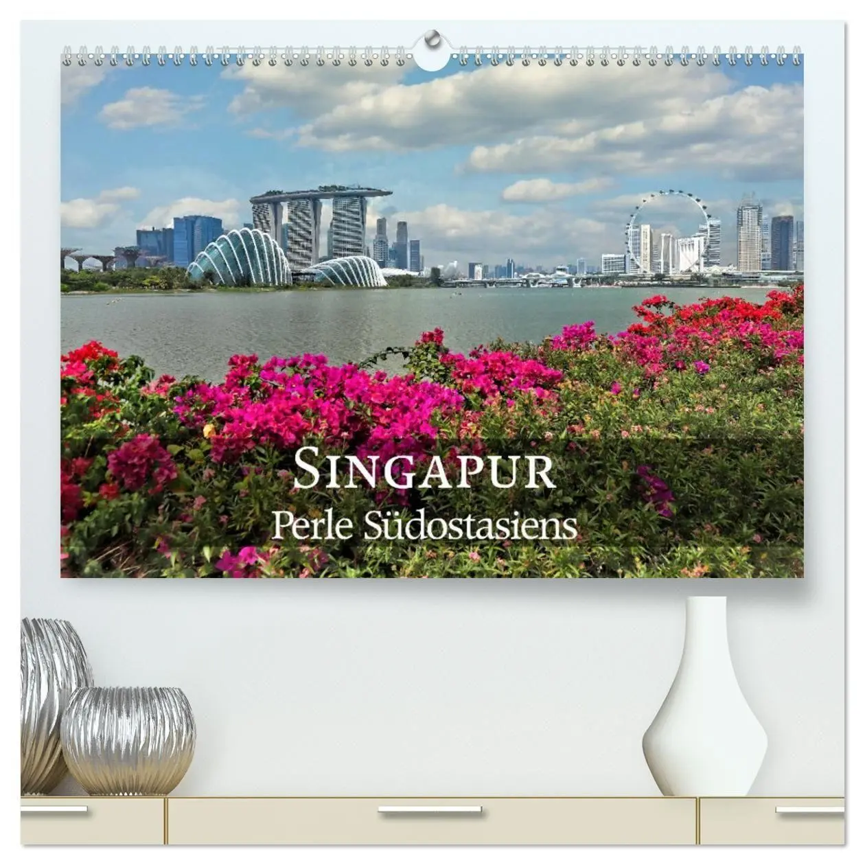 Cover: 9783569564114 | Singapur - Perle Südostasiens (hochwertiger Premium Wandkalender...
