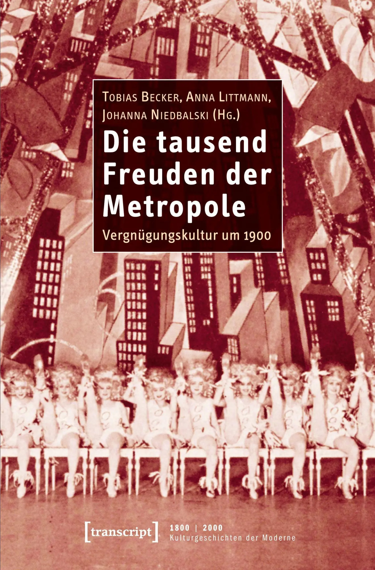 Cover: 9783837614114 | Die tausend Freuden der Metropole | Tobias Becker | Taschenbuch | 2022