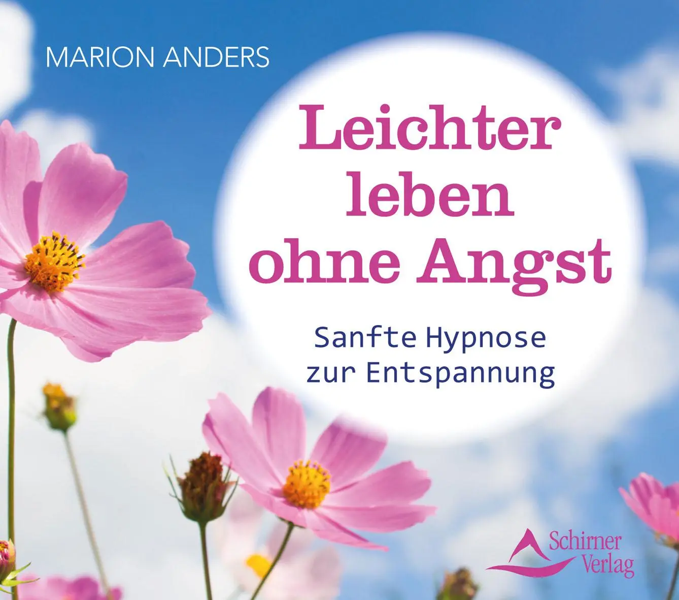 Cover: 9783843484114 | Leichter leben ohne Angst | Sanfte Hypnose zur Entspannung | Anders