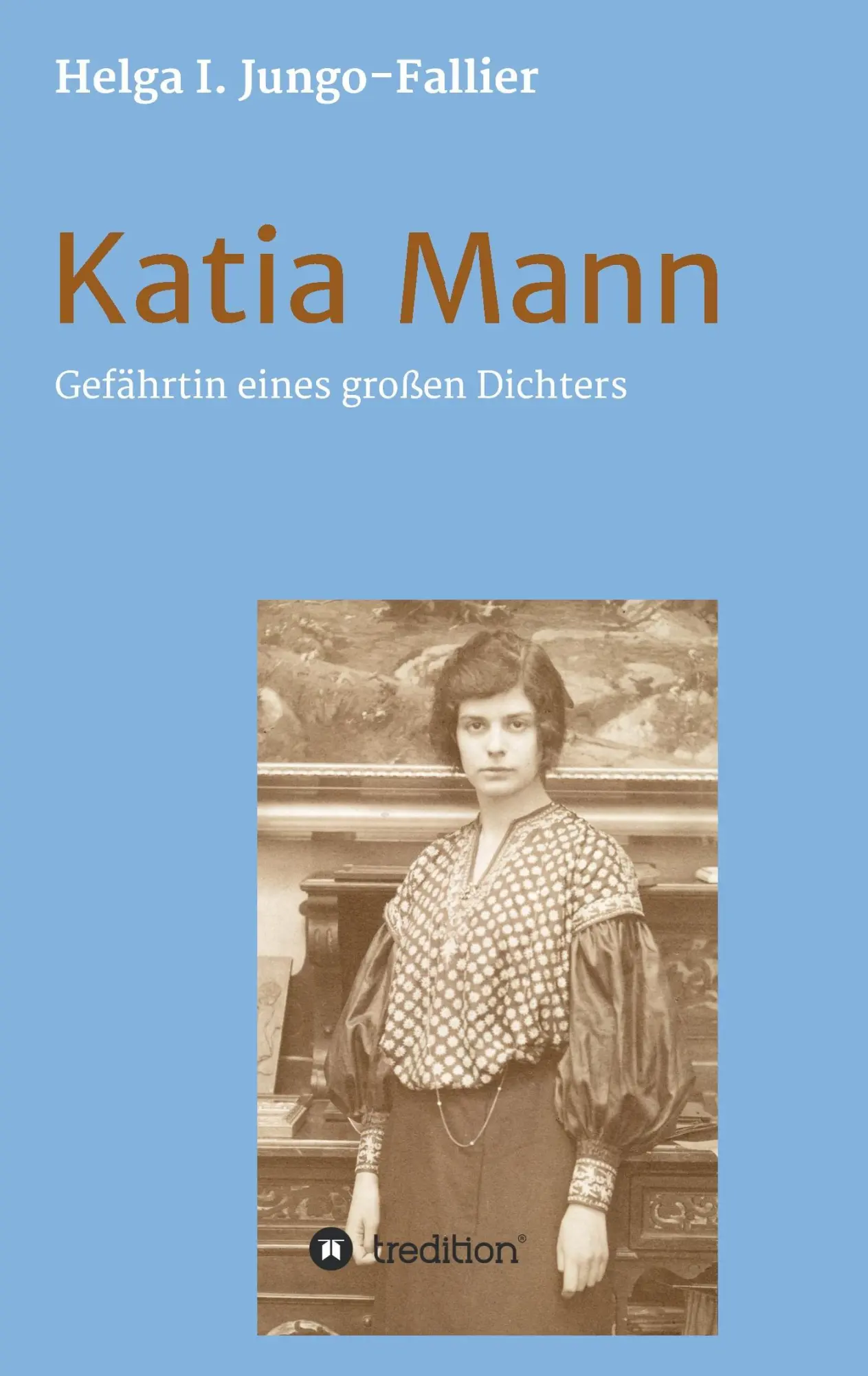 Cover: 9783849594114 | Katia Mann ¿ Gefährtin eines grossen Dichters | Biografie | Buch