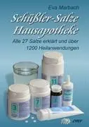 Cover: 9783938764114 | Schüßler-Salze Hausapotheke | Eva Marbach | Taschenbuch | Paperback