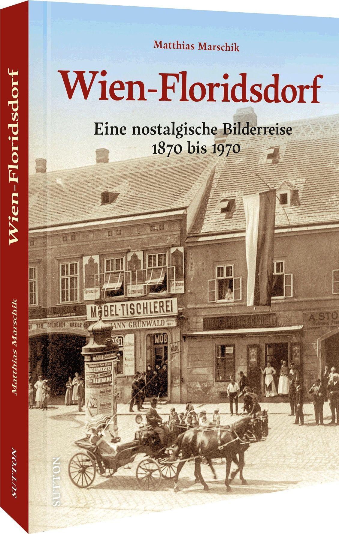 Cover: 9783963034114 | Wien-Floridsdorf | Matthias Marschik (u. a.) | Buch | Deutsch | 2023