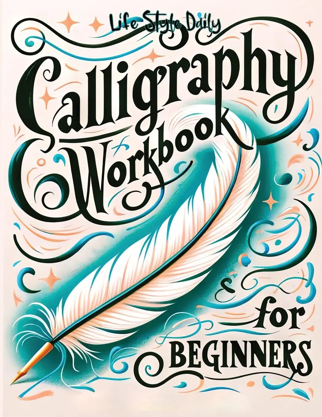 Cover: 9788367484114 | Calligraphy Workbook for Beginners | Life Daily Style | Taschenbuch