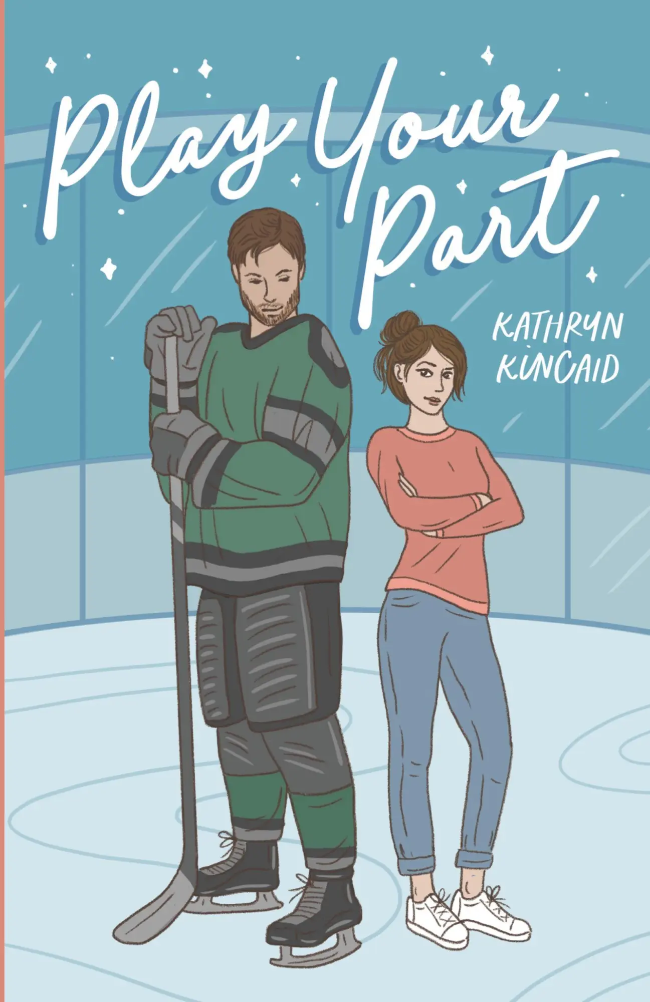 Cover: 9798988134114 | Play Your Part | A fake dating hockey romance | Kathryn Kincaid | Buch