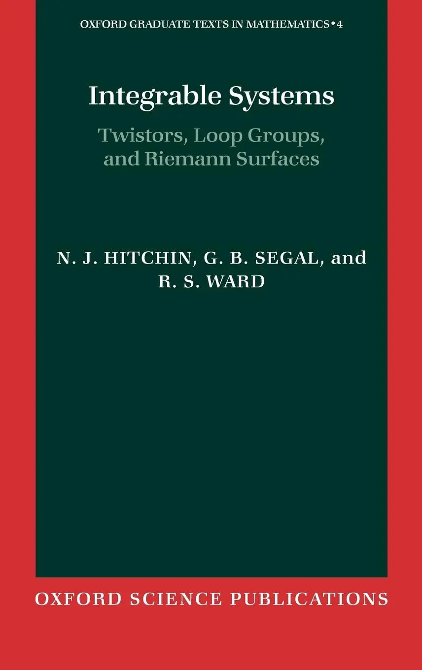 Cover: 9780198504214 | Integrable Systems | Twistors, Loop Groups, and Riemann Surfaces