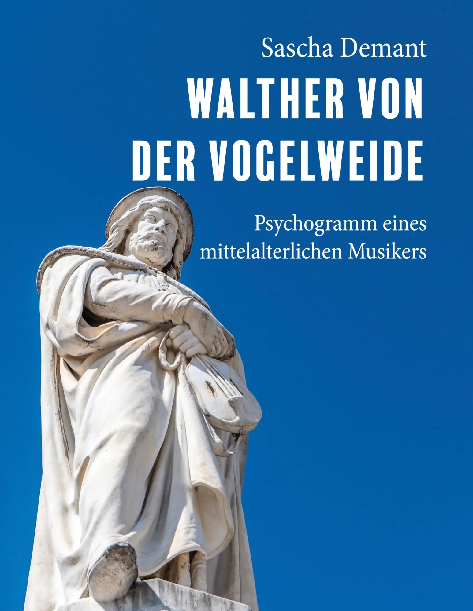 Cover: 9783769394214 | Walther von der Vogelweide | Sascha Demant | Taschenbuch | 276 S.