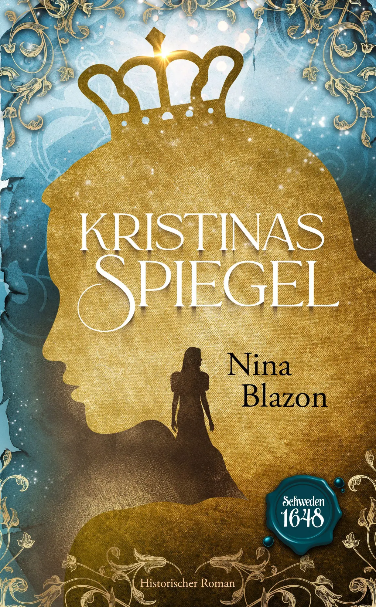 Cover: 9783895024214 | Kristinas Spiegel | Nina Blazon | Taschenbuch | 336 S. | Deutsch