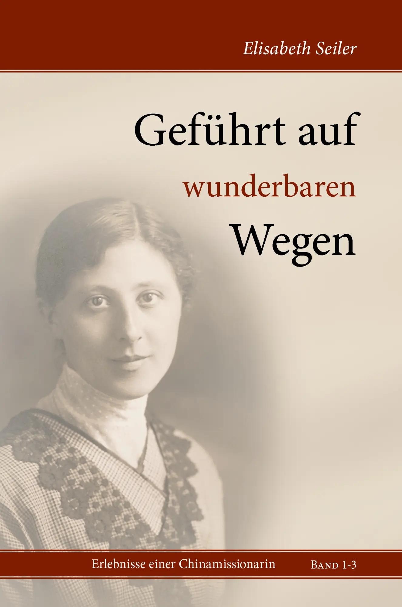 Cover: 9783981904314 | Geführt auf wunderbaren Wegen | Elisabeth Seiler | Buch | Buch