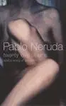 Cover: 9780224074414 | Twenty Love Poems and a Song of Despair | Pablo Neruda | Taschenbuch