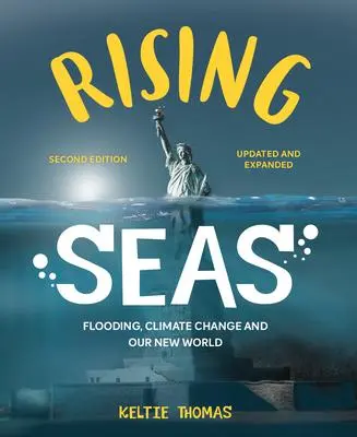 Cover: 9780228104414 | Rising Seas | Flooding, Climate Change and Our New World | Thomas