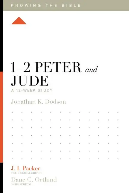 Cover: 9781433554414 | 1-2 Peter and Jude | A 12-Week Study | Jonathan K Dodson | Taschenbuch