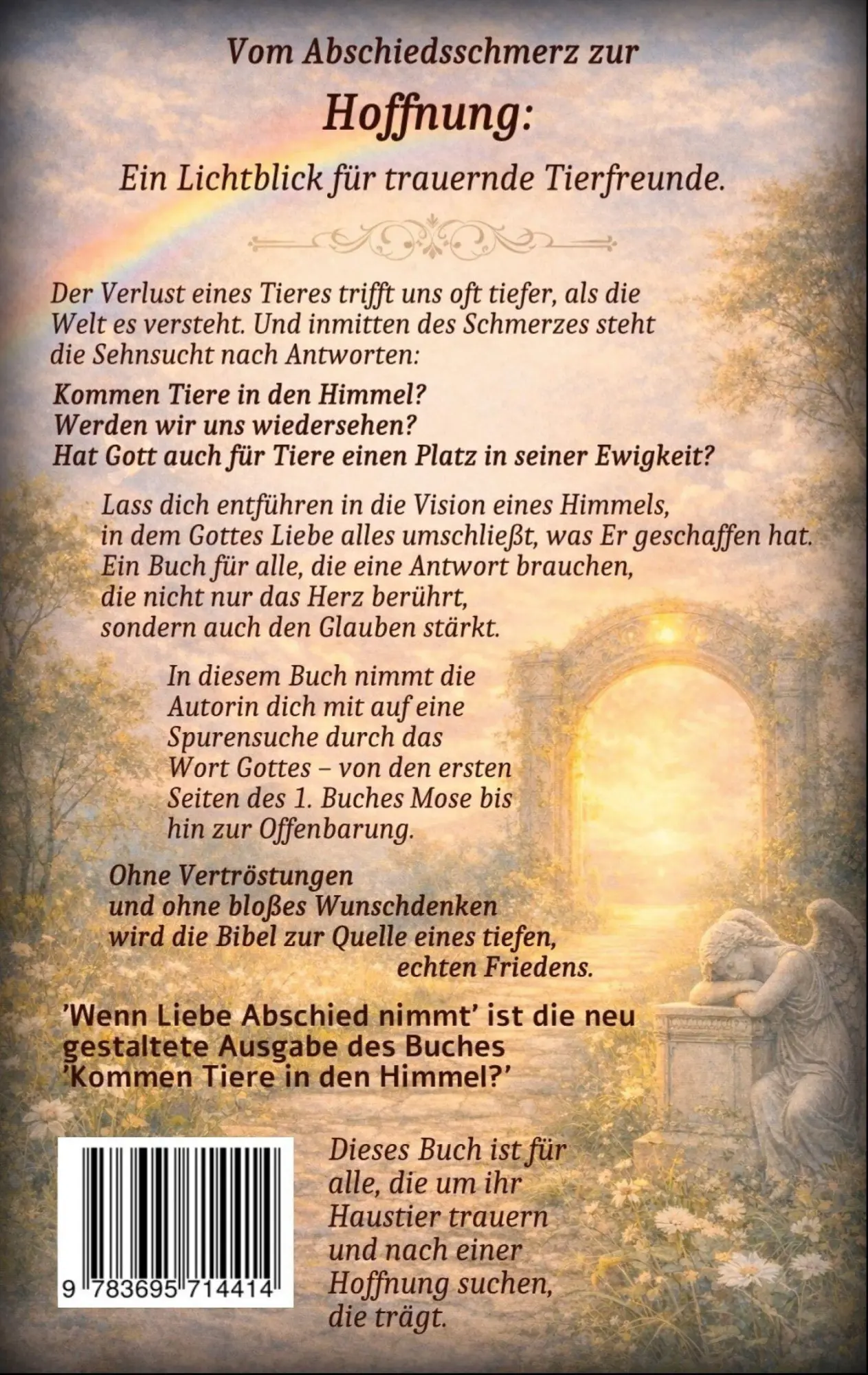Rückseite: 9783695714414 | Wenn Liebe Abschied nimmt - Die Regenbogenbrücke | Tessnow | Buch