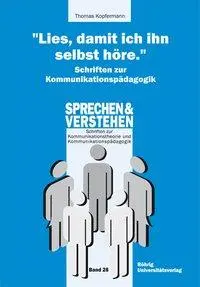 Cover: 9783861104414 | Kopfermann, T: "Lies, damit ich ihn selbst höre." Schriften | Buch