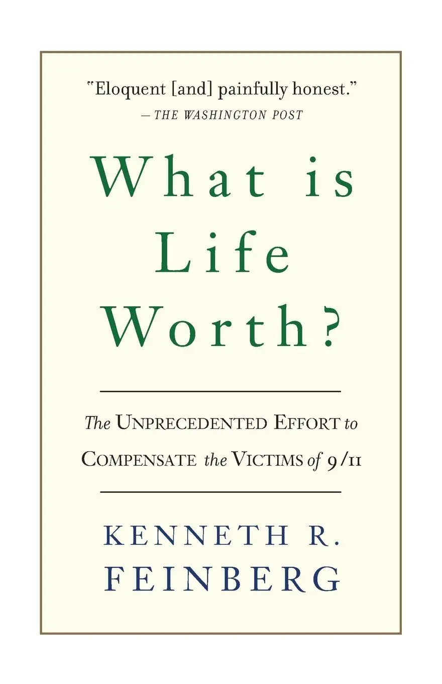 Cover: 9781586484514 | What Is Life Worth? | Kenneth Feinberg | Taschenbuch | Englisch | 2006