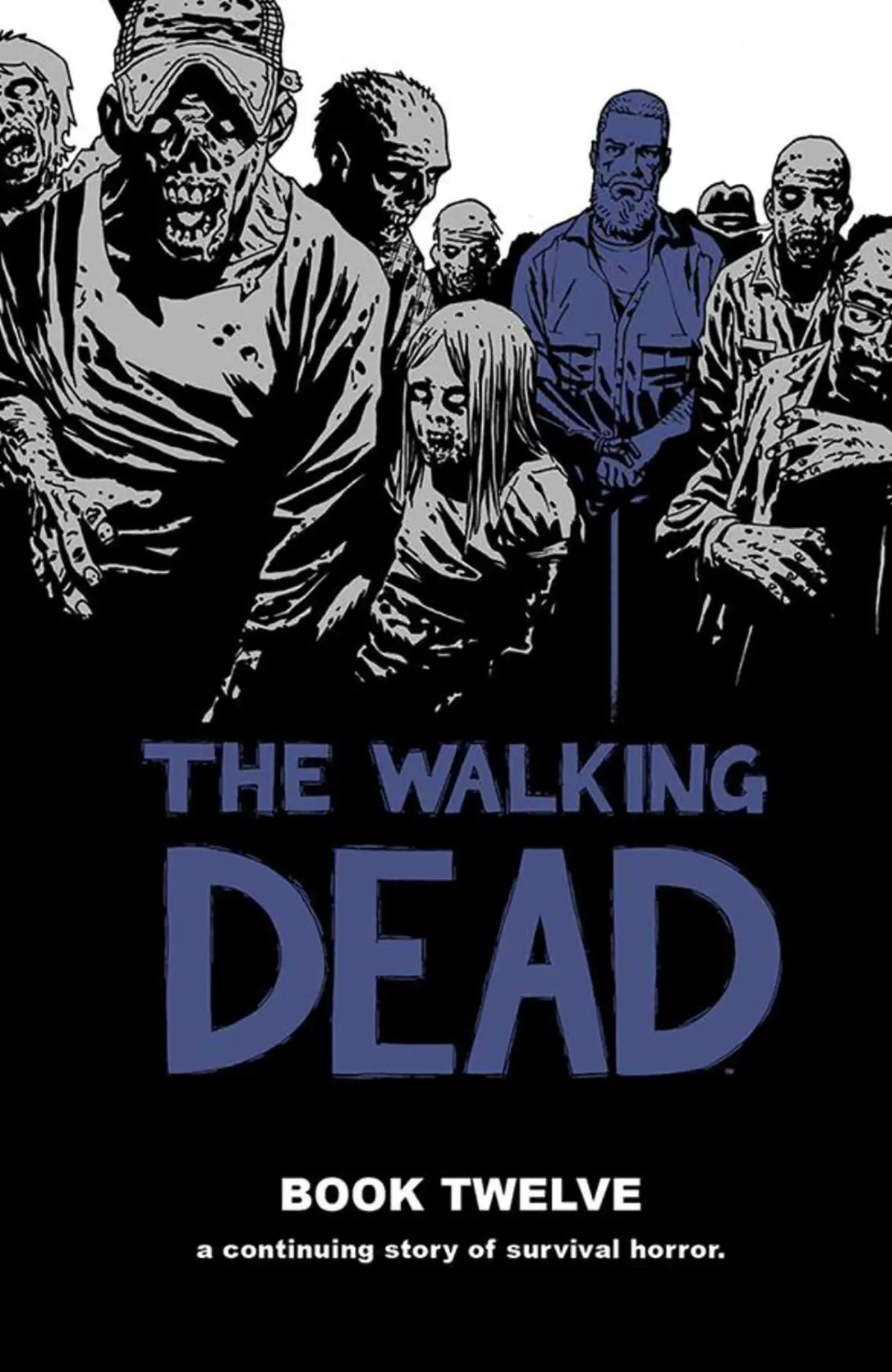 Cover: 9781632154514 | Walking Dead Book 12 | Robert Kirkman | Buch | Gebunden | Englisch