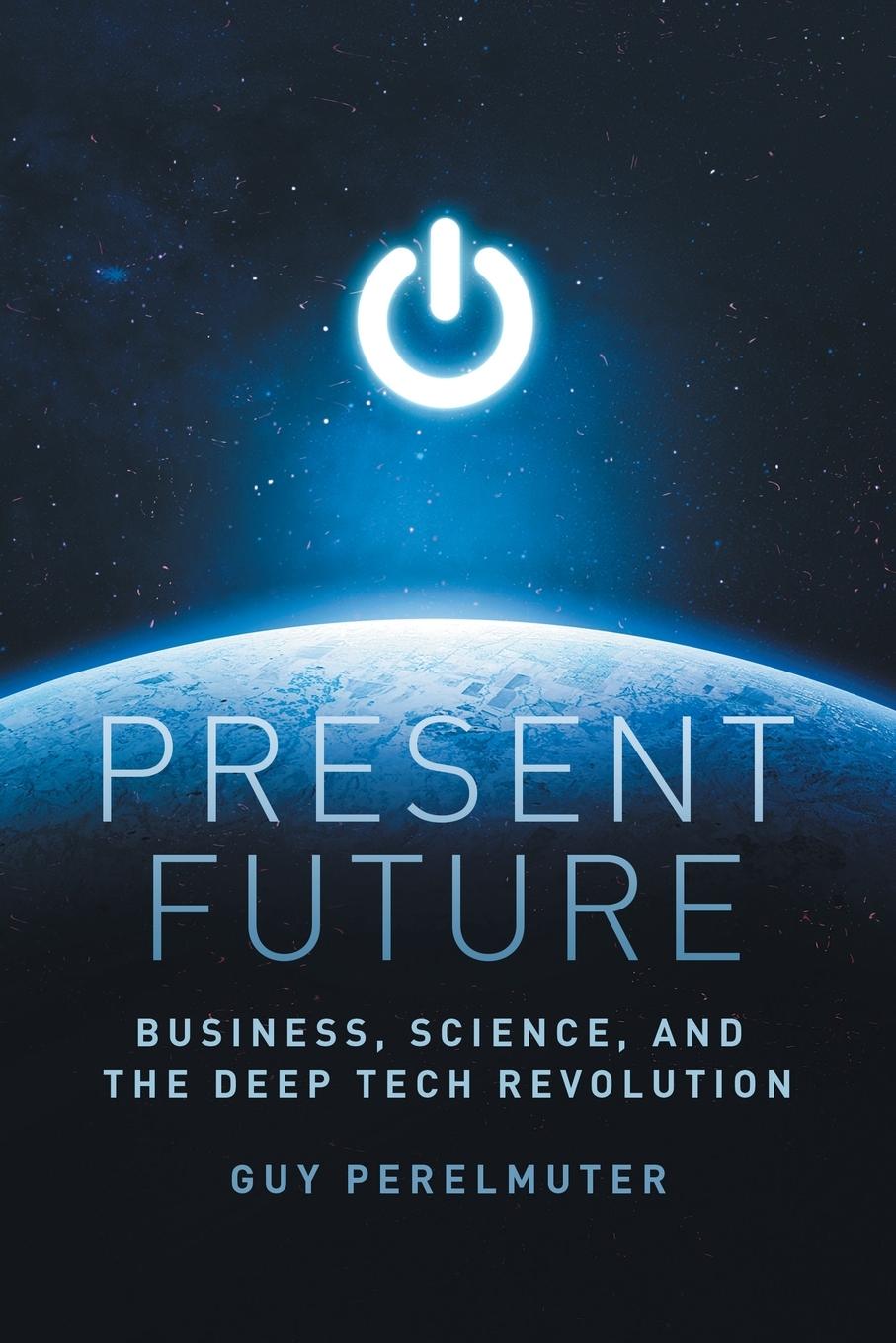Cover: 9781735424514 | Present Future | Guy Perelmuter | Taschenbuch | Englisch | 2021