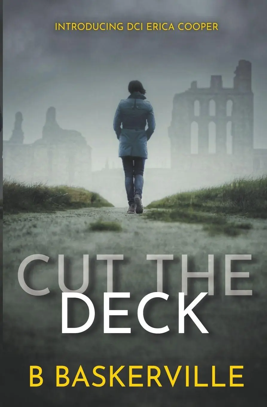 Cover: 9781739244514 | Cut The Deck | B. Baskerville | Taschenbuch | Englisch | 2023