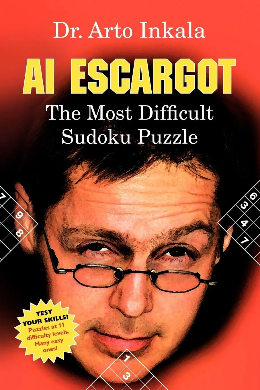 Cover: 9781847534514 | AI Escargot - The Most Difficult Sudoku Puzzle | Arto Inkala | Buch