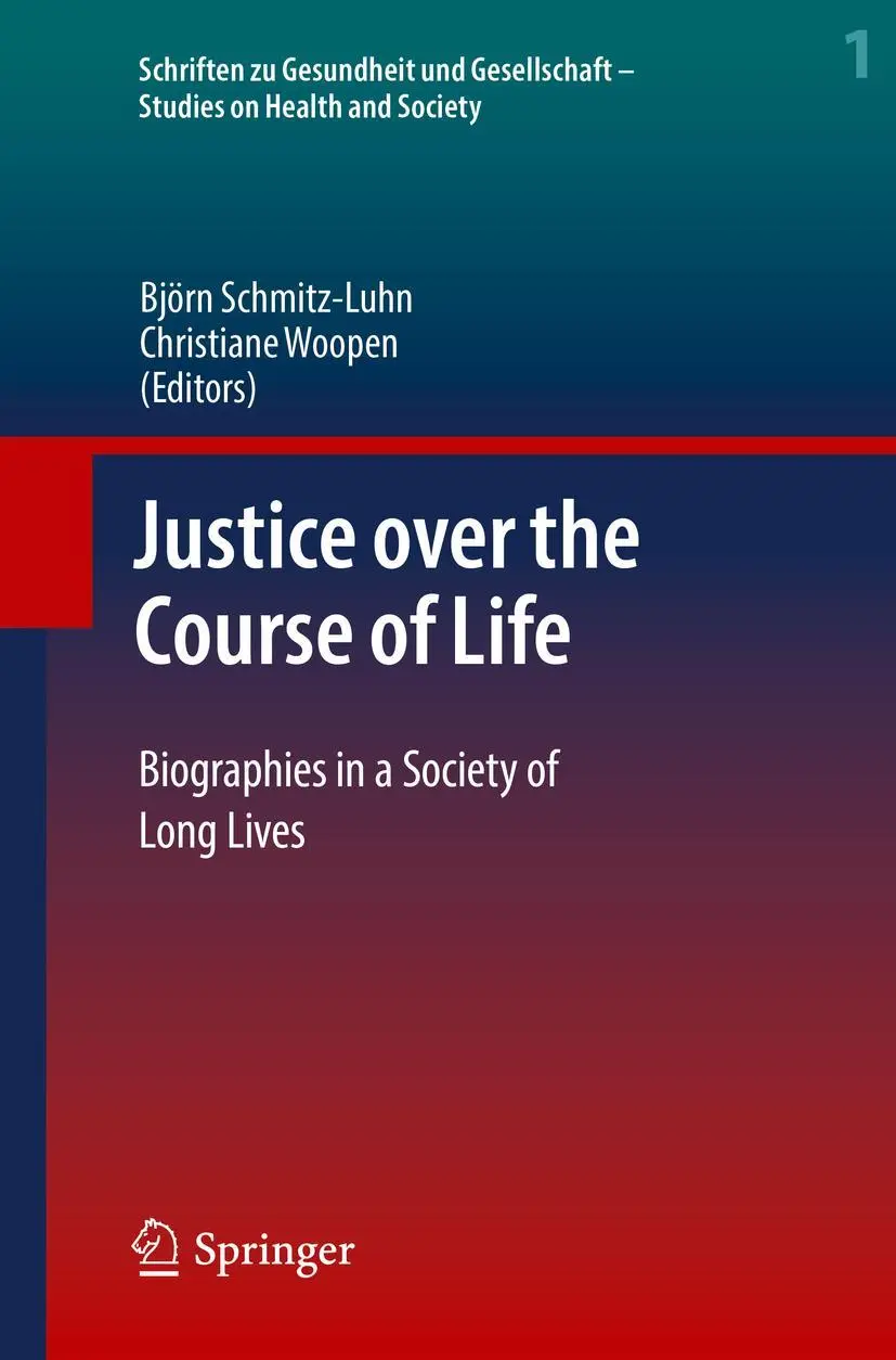 Cover: 9783030864514 | Justice over the Course of Life | Björn Schmitz-Luhn (u. a.) | Buch