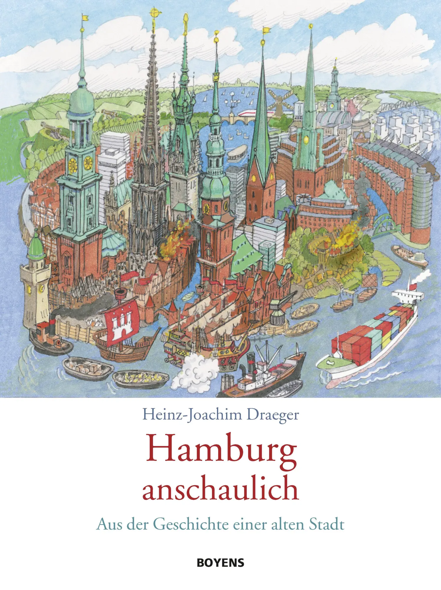 Cover: 9783804214514 | Hamburg anschaulich | Aus der Geschichte einer alten Stadt | Draeger