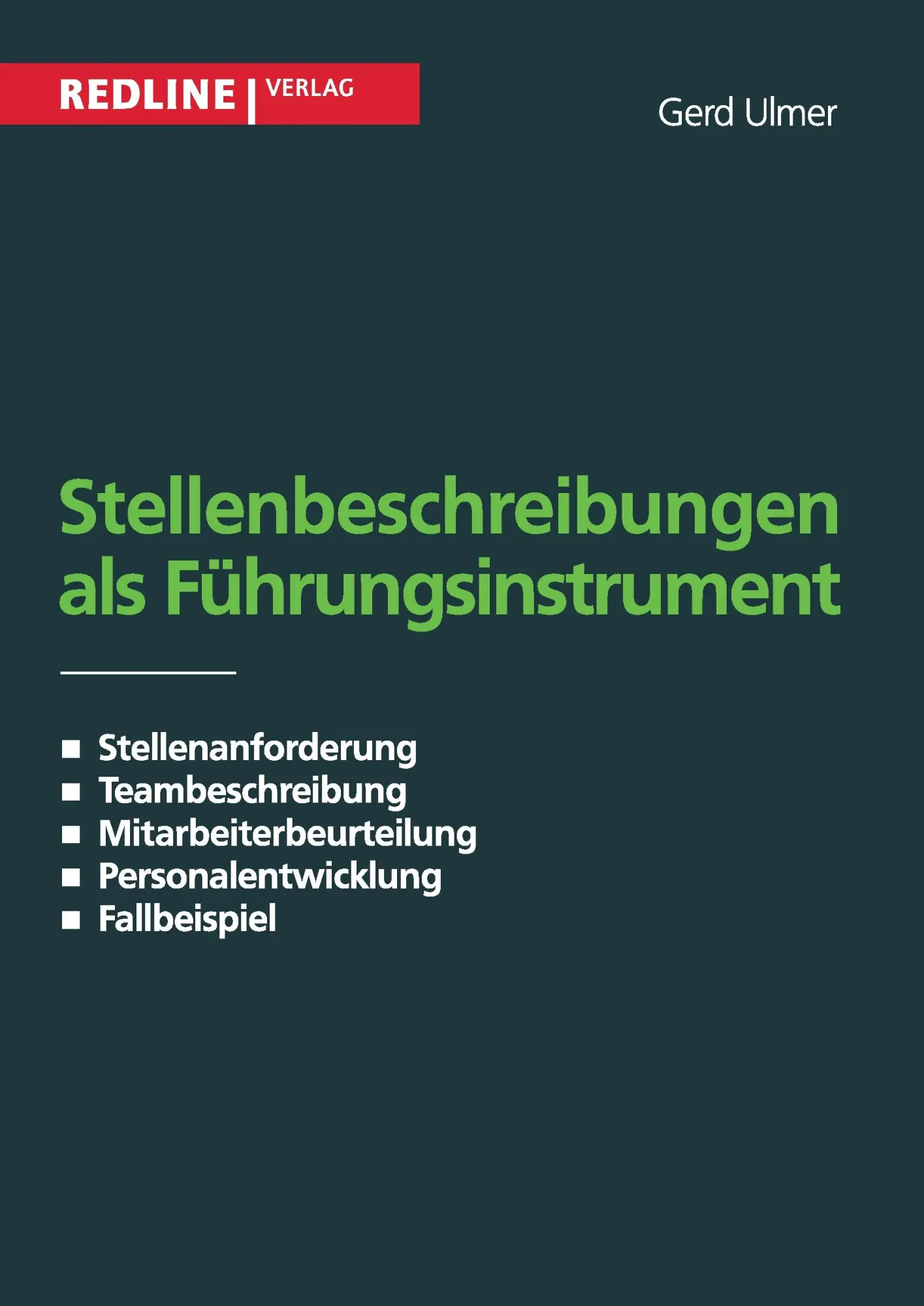 Cover: 9783868814514 | Stellenbeschreibung als Führungsinstrument | Gerd Ulmer | Taschenbuch