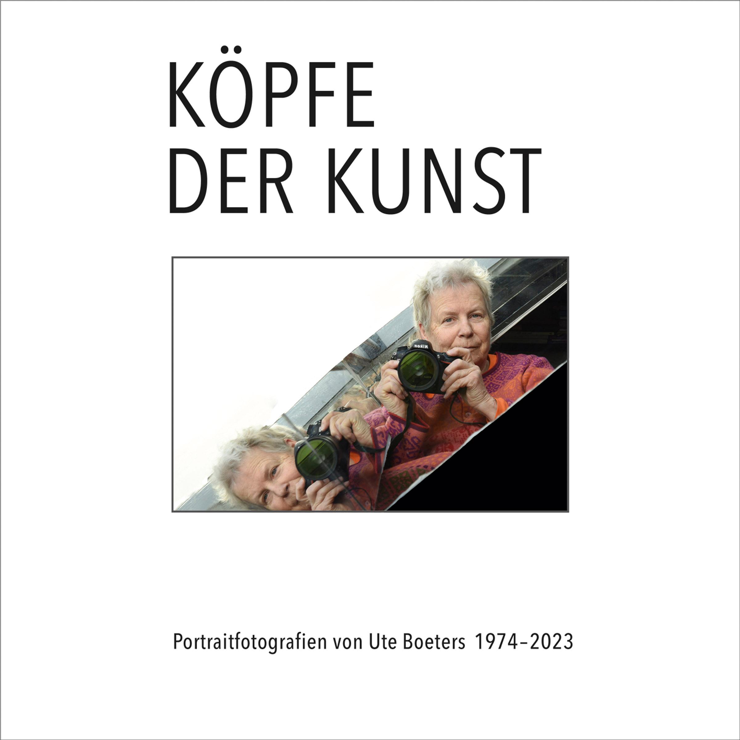 Cover: 9783869354514 | Köpfe der Kunst - Portraitfotografien von Ute Boeters 1977-2023 | Buch