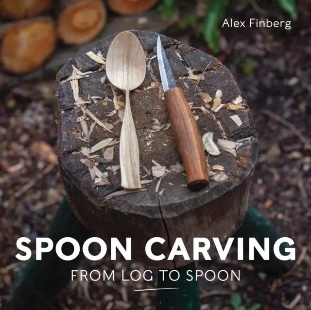 Cover: 9780719844614 | Spoon Carving | From Log to Spoon | Alex Finberg | Taschenbuch | 2024