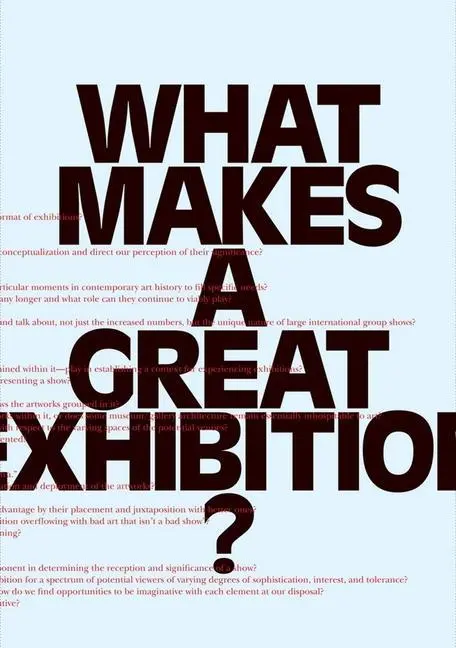 Cover: 9780970834614 | What Makes a great Exhibition? | Paula Marincola | Taschenbuch | 2007
