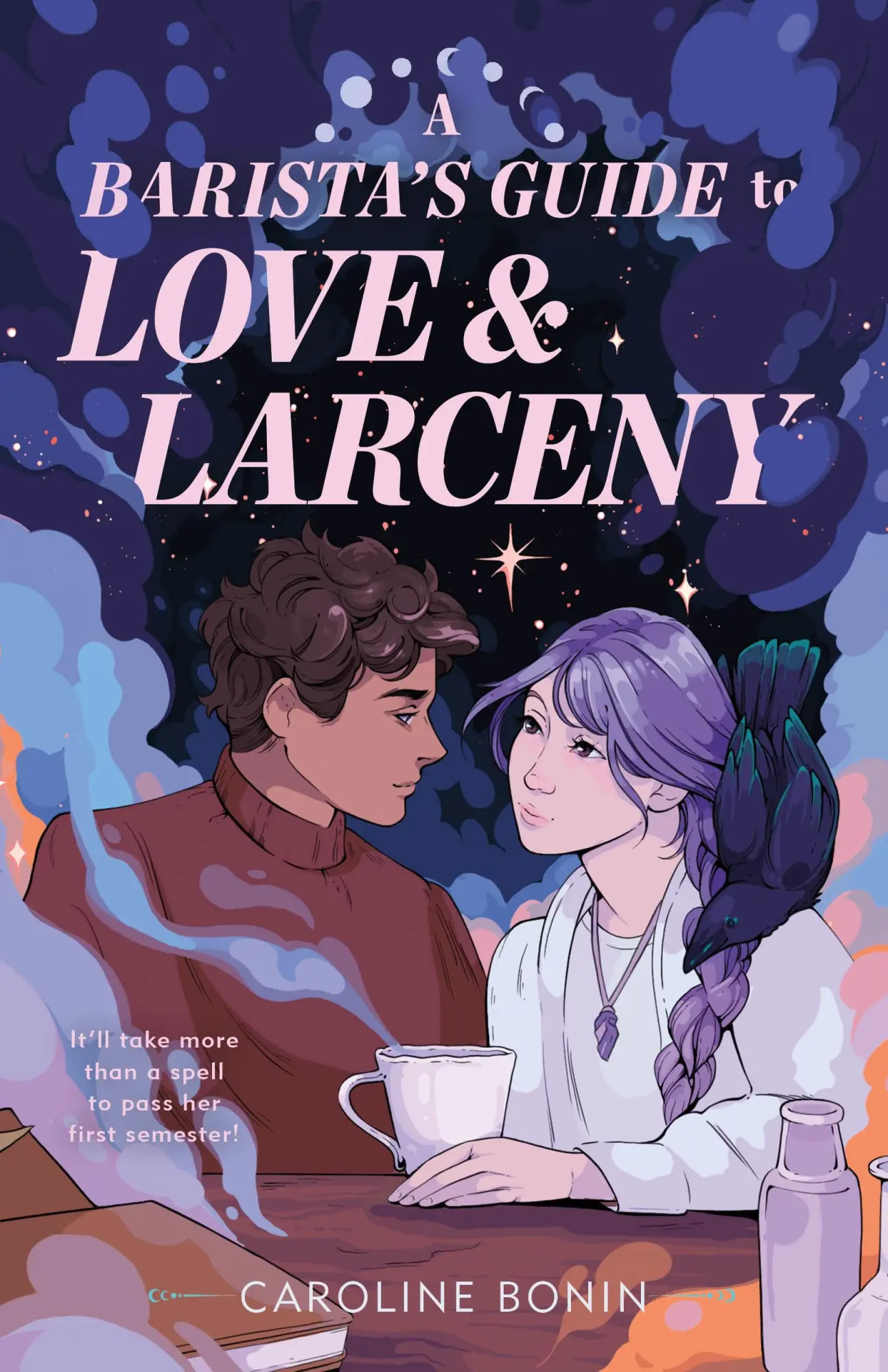 Cover: 9781250384614 | A Barista's Guide to Love &amp; Larceny | Caroline Bonin | Buch | 344 S.
